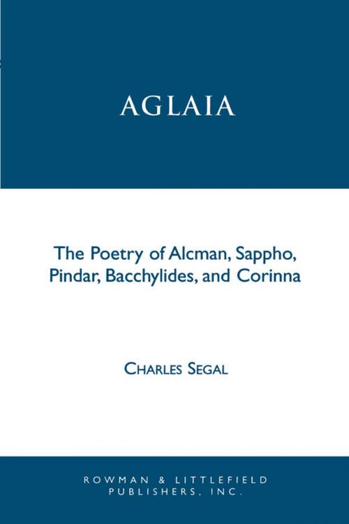 Cover of the book Aglaia by Charles Segal, Rowman & Littlefield Publishers
