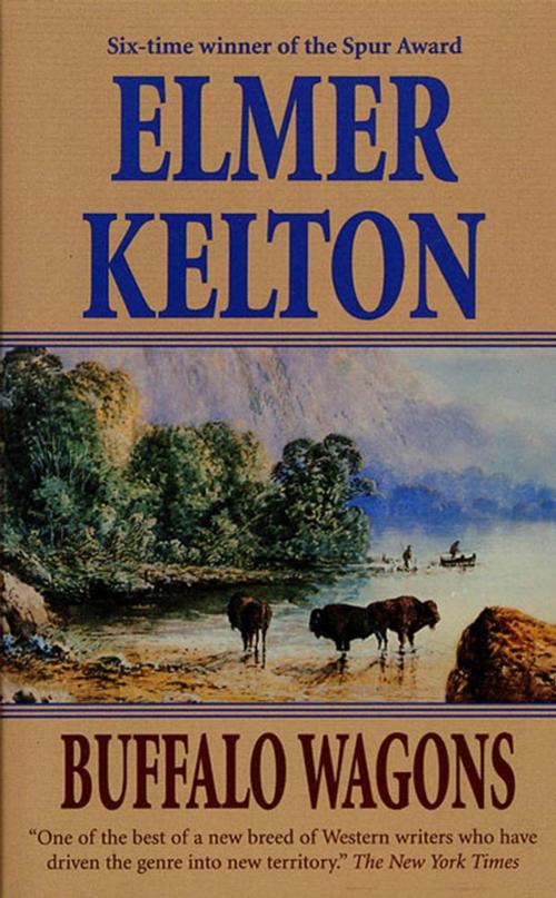 Cover of the book Buffalo Wagons by Elmer Kelton, Tom Doherty Associates