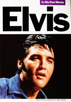 Book cover of Elvis In His Own Words
