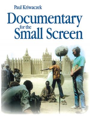 Cover of the book Documentary for the Small Screen by Expósito, Andrés;  Giménez Soria, Carlos;  Puigdomènech, Jordi