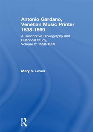 Book cover of Antonio Gardano, Venetian Music Printer, 1538-1569