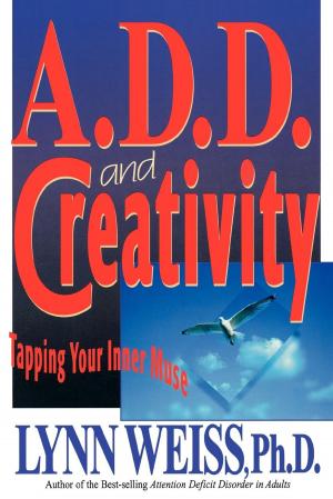 Cover of the book A.D.D. and Creativity by Paul M. Levitt