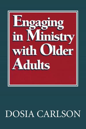bigCover of the book Engaging in Ministry with Older Adults by 