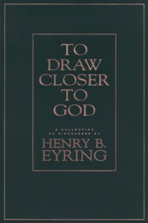 Book cover of To Draw Closer to God: A Collection of Discourses