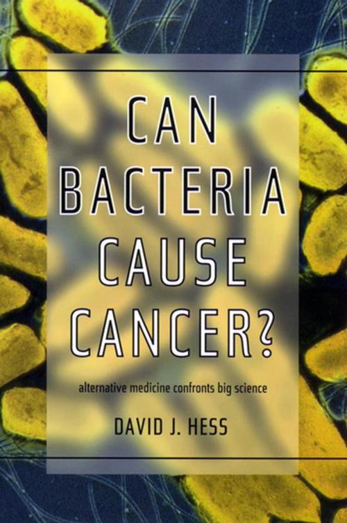Cover of the book Can Bacteria Cause Cancer? by David J. Hess, NYU Press
