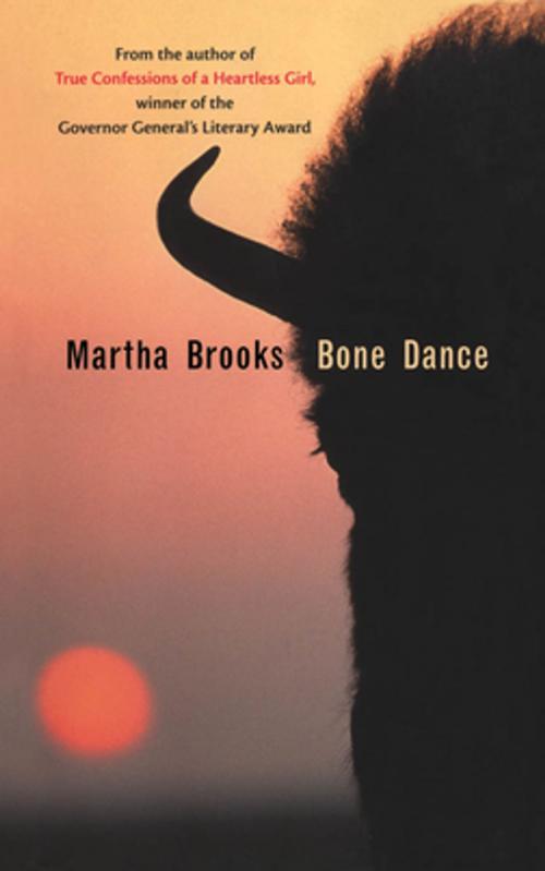 Cover of the book Bone Dance by Martha Brooks, Groundwood Books Ltd