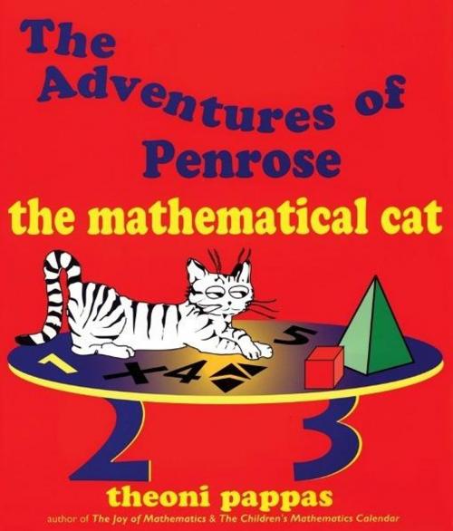 Cover of the book The Adventures of Penrose the Mathematical Cat by Theoni Pappas, Wide World Publishing