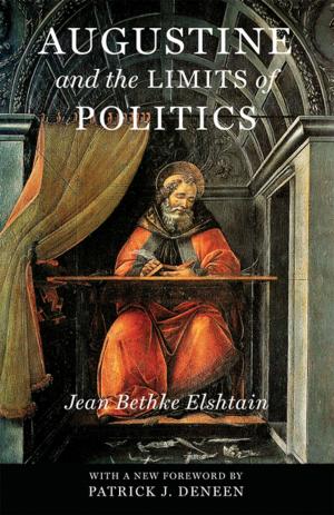 Book cover of Augustine and the Limits of Politics
