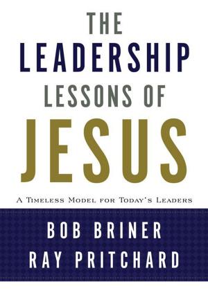 Cover of the book The Leadership Lessons of Jesus by Malcolm B. Yarnell III