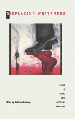 Cover of the book Displacing Whiteness by Marvin Sterling