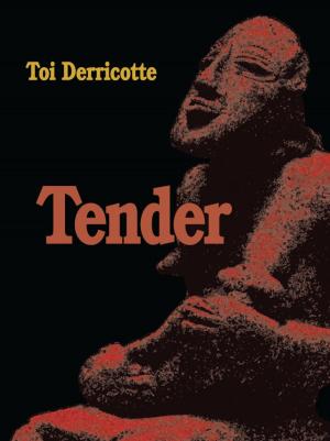 Cover of the book Tender by Adam Joseph Shellhorse