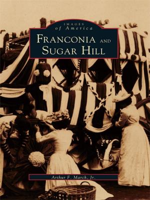 Cover of the book Franconia and Sugar Hill by Robert H. Gillette