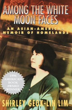 Cover of the book Among the White Moon Faces by Barbara Ehrenreich, Deirdre English