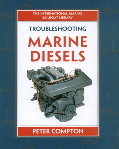 Cover of the book Troubleshooting Marine Diesel Engines, 4th Ed. by Peter Compton, McGraw-Hill Education