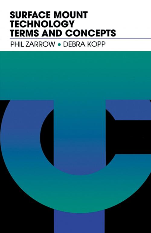 Cover of the book Surface Mount Technology Terms and Concepts by Phil Zarrow, Elsevier Science