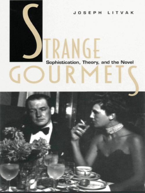 Cover of the book Strange Gourmets by Joseph Litvak, Duke University Press