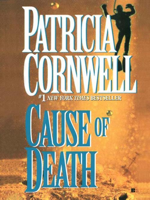 Cover of the book Cause of Death by Patricia Cornwell, Penguin Publishing Group