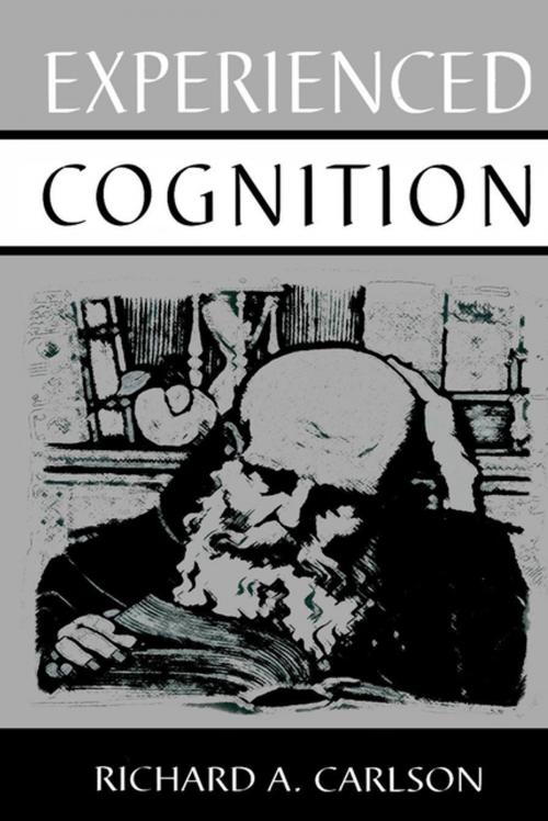 Cover of the book Experienced Cognition by Richard A. Carlson, Taylor and Francis