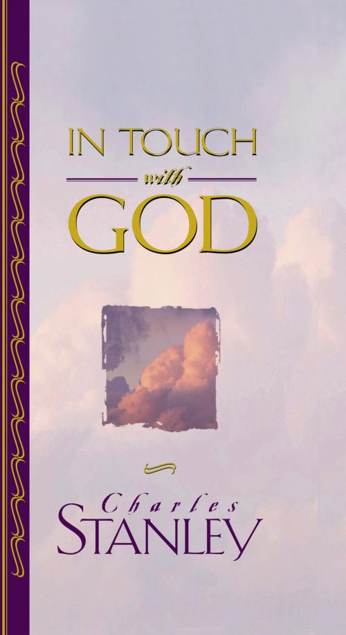 Cover of the book In Touch With God by Charles F. Stanley (personal), Thomas Nelson