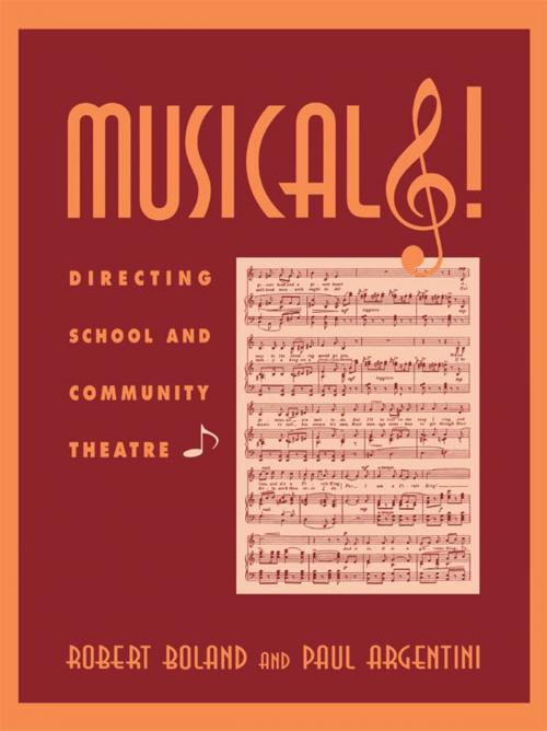 Cover of the book Musicals! by Robert M. Boland, Paul M. Argentini, Scarecrow Press