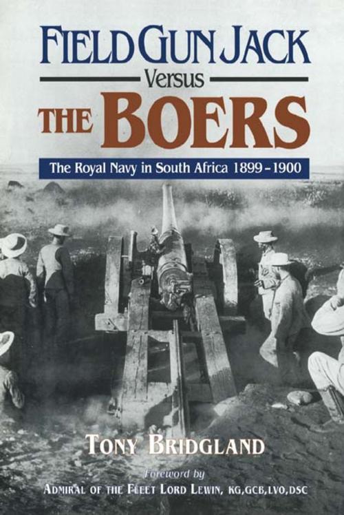 Cover of the book Field Gun Jack Versus The Boers by Tony Bridgland, Pen and Sword