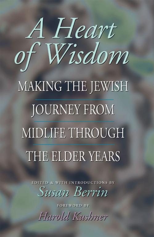 Cover of the book A Heart of Wisdom by , Jewish Lights Publishing