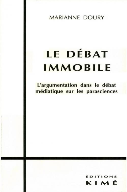 Cover of the book LE DÉBAT IMMOBILE by DOURY MARIANNE, Editions Kimé