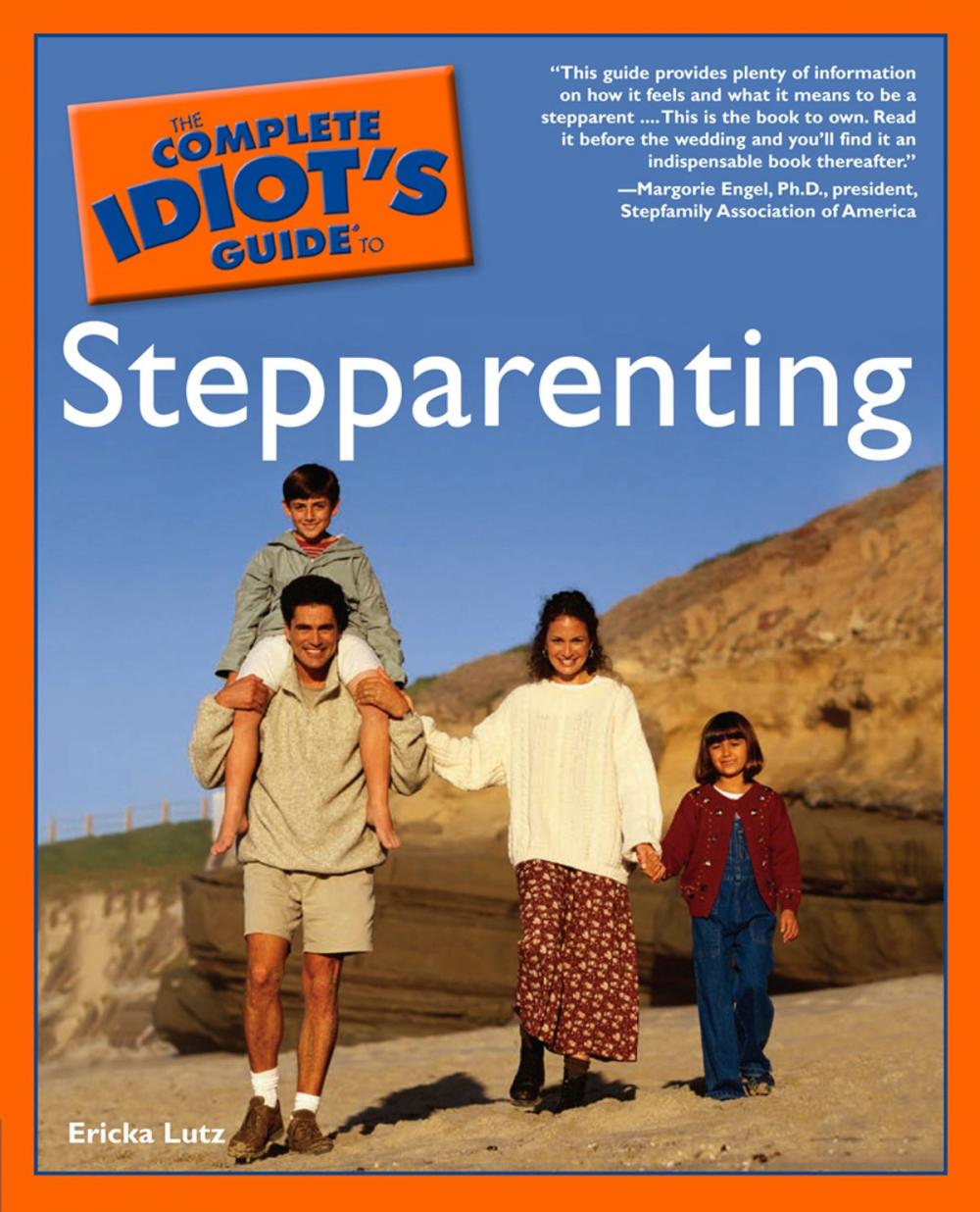 Big bigCover of The Complete Idiot's Guide to Stepparenting