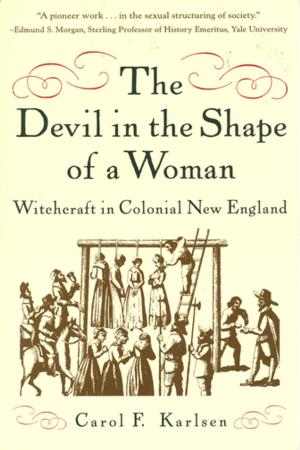 Cover of the book The Devil in the Shape of a Woman: Witchcraft in Colonial New England by P. G. Wodehouse