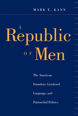 Cover of the book A Republic of Men by Andra Gillespie