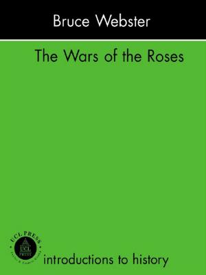 bigCover of the book The Wars Of The Roses by 
