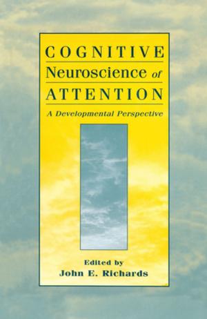 Cover of the book Cognitive Neuroscience of Attention by Karen J. Maroda