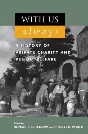 Cover of the book With Us Always by Joyce Ann Mercer, Dale P. Andrews, Sally A. Brown, Courtney T. Goto, Richard Osmer, Hosffman Ospino, Don C. Richter, Andrew Root, Katherine Turpin, Claire E. Wolfteich, Stephen Bevans, Tom Beaudoin, Fordham University
