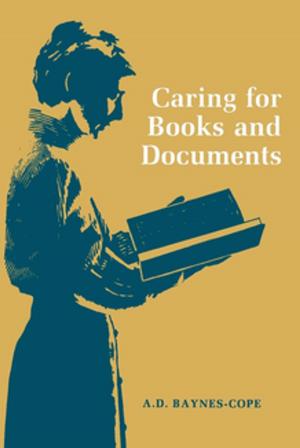 Cover of the book Caring for Books and Documents by Jane Dibblin
