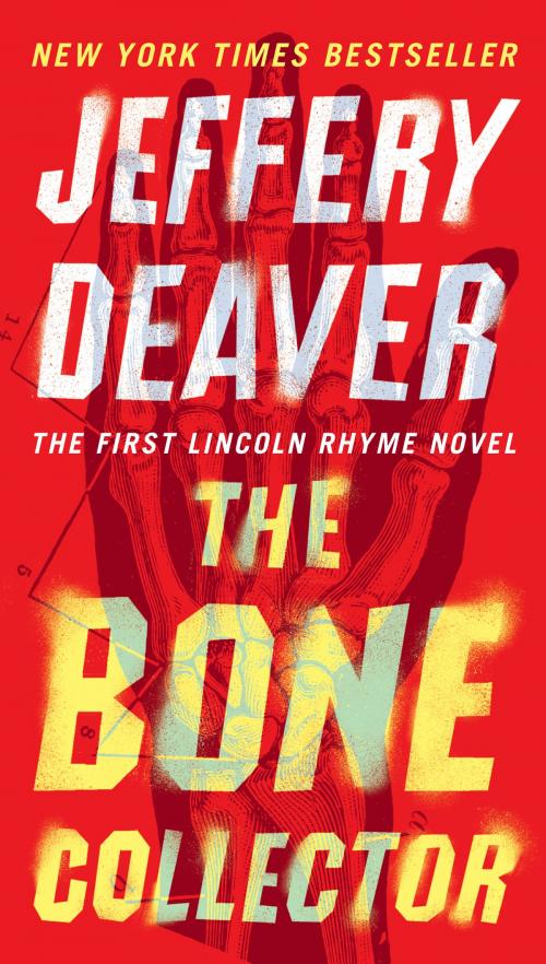 Cover of the book The Bone Collector by Jeffery Deaver, Penguin Publishing Group