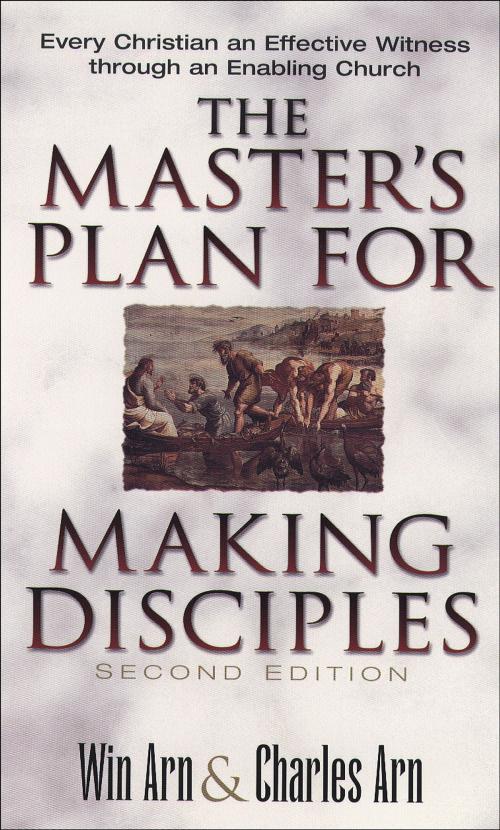 Cover of the book The Master's Plan for Making Disciples by Win Arn, Charles Arn, Baker Publishing Group