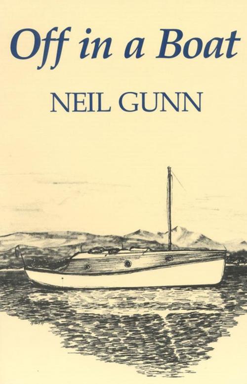 Cover of the book Off in a Boat by Neil Gunn, New Amsterdam Books
