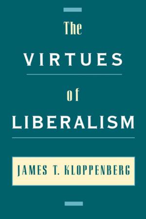Book cover of The Virtues of Liberalism