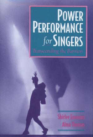 Book cover of Power Performance for Singers