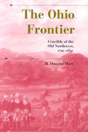 Cover of the book The Ohio Frontier by Monika Herzig
