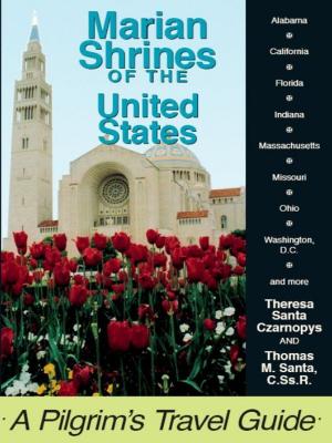 Cover of the book Marian Shrines of the United States by Warren J. Savage, Mary Ann McSweeny