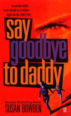 bigCover of the book Say Goodbye to Daddy by 