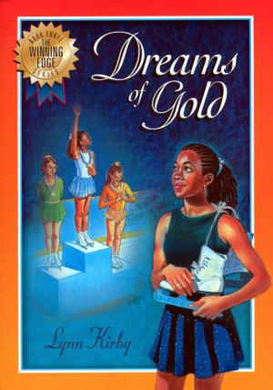 Book cover of The Winning Edge Series: Dreams of Gold