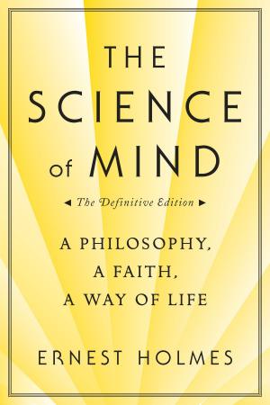 bigCover of the book The Science of Mind: The Definitive Edition by 
