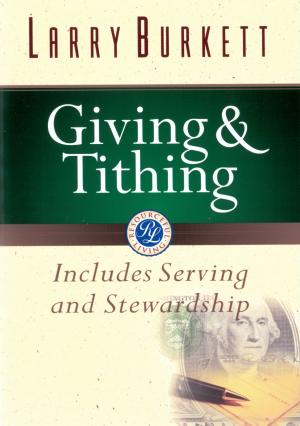 Cover of the book Giving and Tithing by Tony Evans