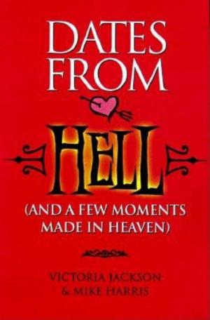 Cover of the book Dates from Hell by William C. Hammond