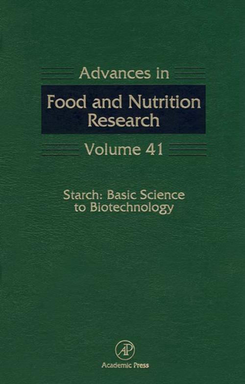 Cover of the book Starch: Basic Science to Biotechnology by Steve Taylor, Mirta Noemi Sivak, Jack Preiss, Elsevier Science