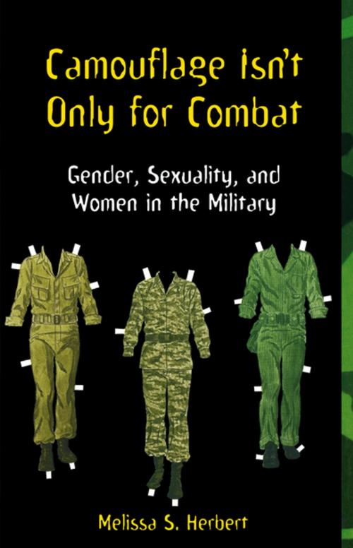 Cover of the book Camouflage Isn't Only for Combat by Melissa S. Herbert, NYU Press