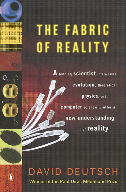 Cover of the book The Fabric of Reality by David Deutsch, Penguin Publishing Group