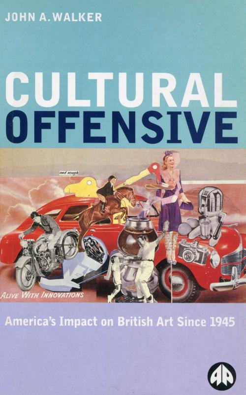 Cover of the book Cultural Offensive by John A. Walker, Pluto Press